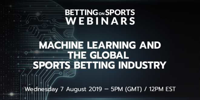 Betting on Sports Webinar: Machine Learning & The Global Sports Betting Industry