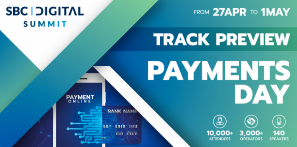 SBC News Payment Expert brings together industry leaders to conclude Digital Summit Payments track