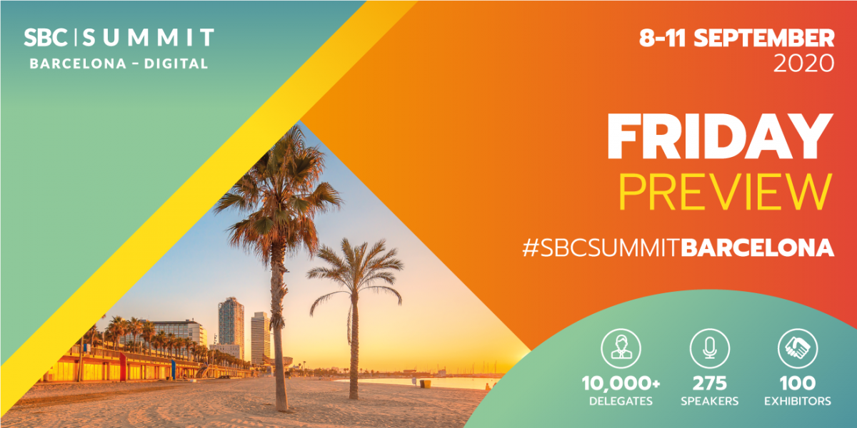 SBC Summit Barcelona - Day Four Preview