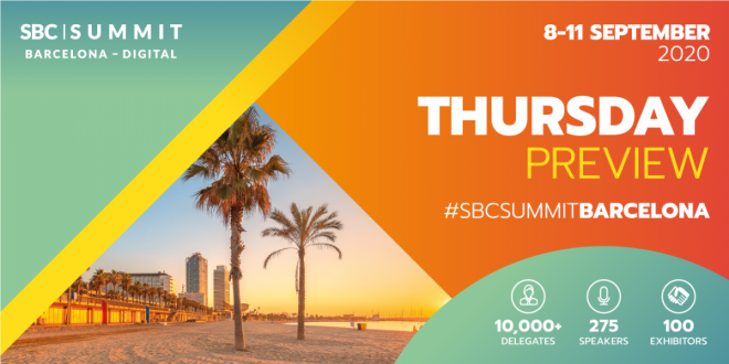 SBC Summit Barcelona - Day Three Preview