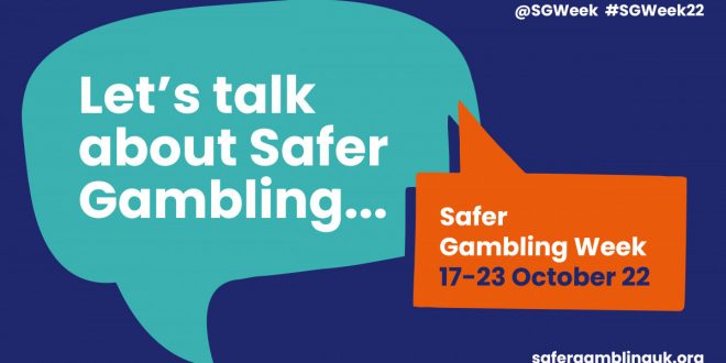 SBC News Safer Gambling Week to ‘see a blitz’ of omni-channel messaging