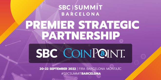 SBC News Blockchain and Metaverse expert agency CoinPoint sign a strategic partnership with SBC ahead of SBC Summit Barcelona