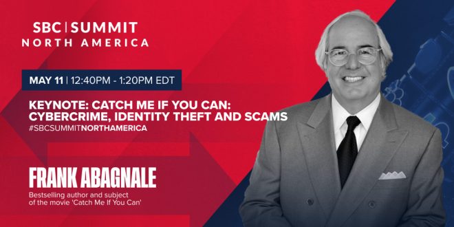 “Catch Me If You Can” subject, Frank Abagnale, to Keynote at SBC Summit North America