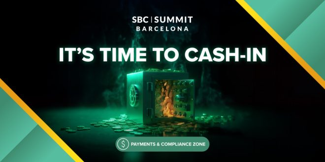SBC News Payments & Compliance Zone returns to SBC Summit Barcelona