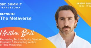 From the Page to the Stage: Metaverse expert Matthew Ball to Keynote at SBC Summit Barcelona