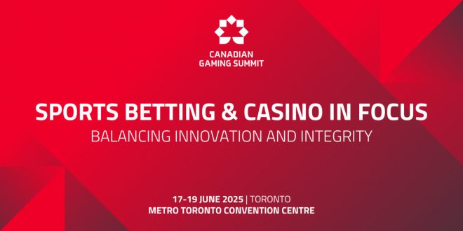 SBC News Balancing Innovation and Integrity: Sports Betting and Casino in Focus at Canadian Gaming Summit 2025