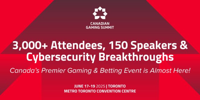 SBC News Canadian Gaming Summit returns with 3,000+ attendees, 150 speakers & cybersecurity breakthroughs