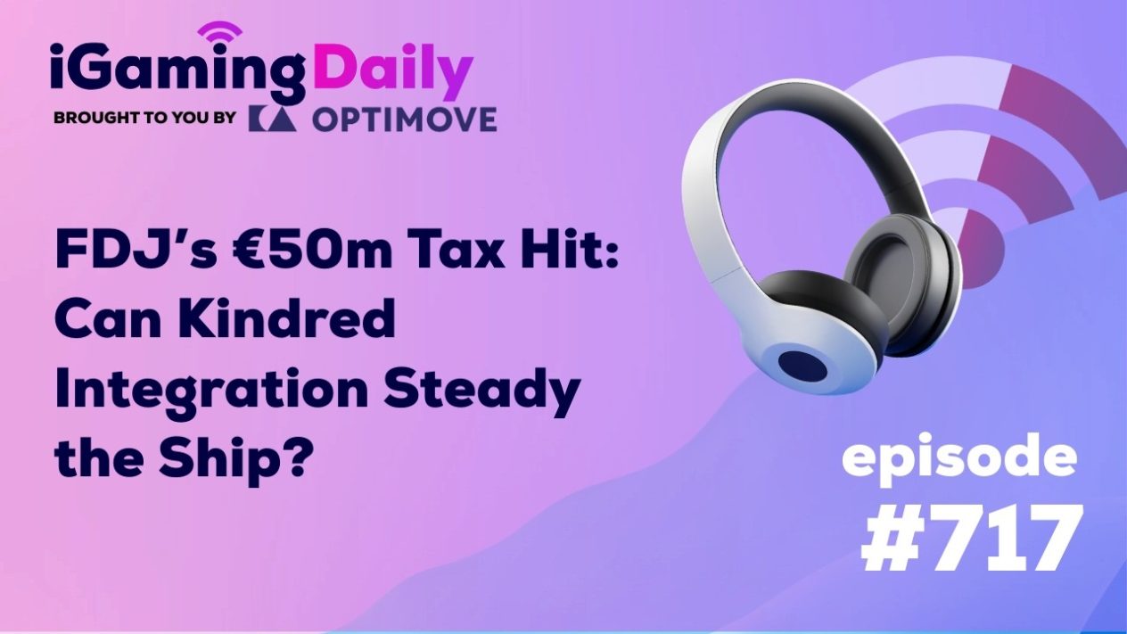 SBC News FDJ’s €50m Tax Hit: Can Kindred Integration Steady the Ship?