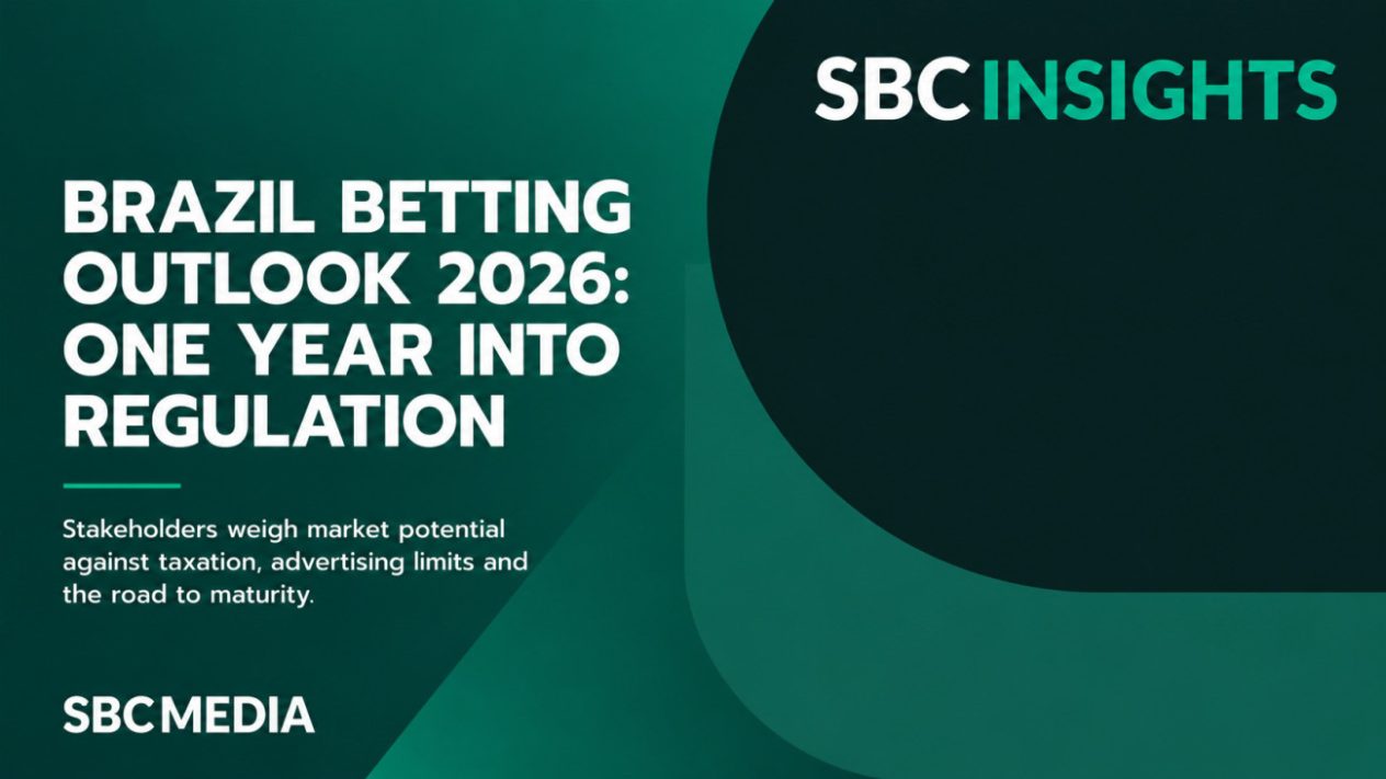 SBC News Brazil Betting Outlook 2026: One Year Into Regulation